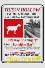 Load image into Gallery viewer, Jill's Ray Of %?#@!$* Sunshine Bar™️