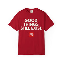 Load image into Gallery viewer, GOOD THINGS STILL EXIST - TEE- Holly Tilton Red