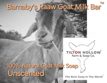 Load image into Gallery viewer, Barnaby&#39;s Raaw Goat Milk Bar™️ - Unscented