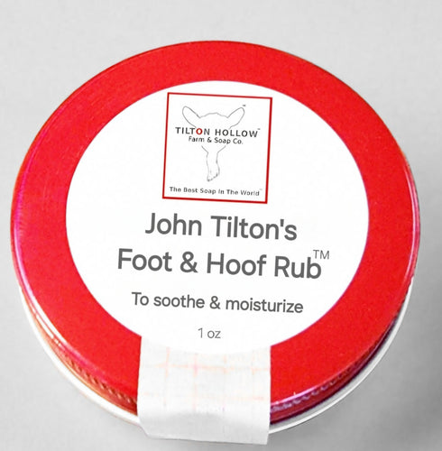 John Tilton's Foot & Hoof Rub™️ Goat Milk Foot Salve