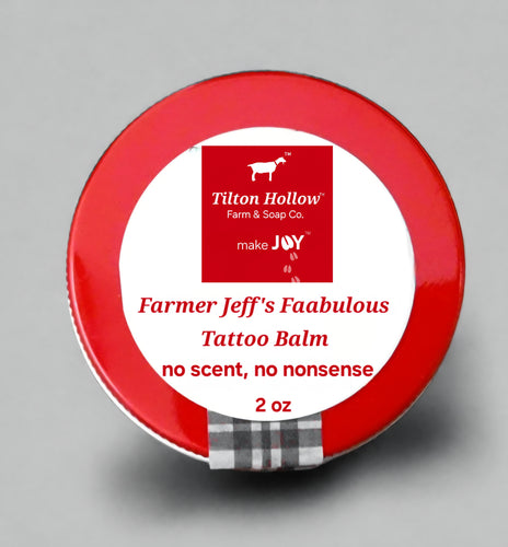 Farmer Jeff's Faabulous Tattoo Balm™️ - No Scent, No Nonsense. Great for your tattoos!