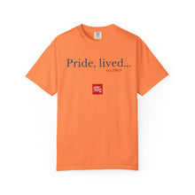 Load image into Gallery viewer, Pride, lived. - TEE-Tasty Summer Melon