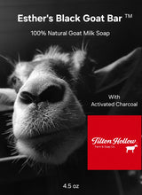 Load image into Gallery viewer, Esther's Black Goat Bar™️ - With Activated Charcoal