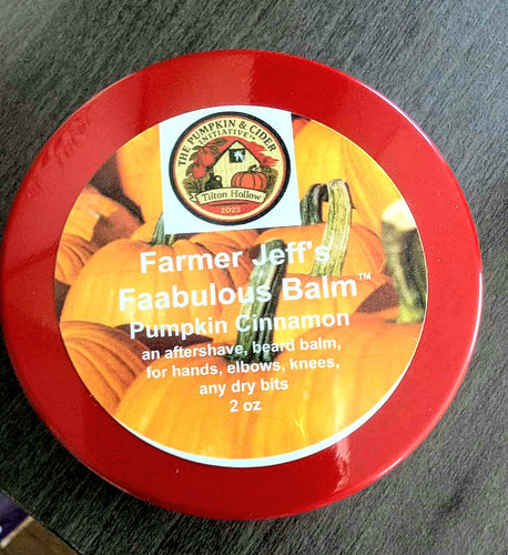 Farmer Jeff's Faabulous Balm™️: Pumpkin & Cider Edition.